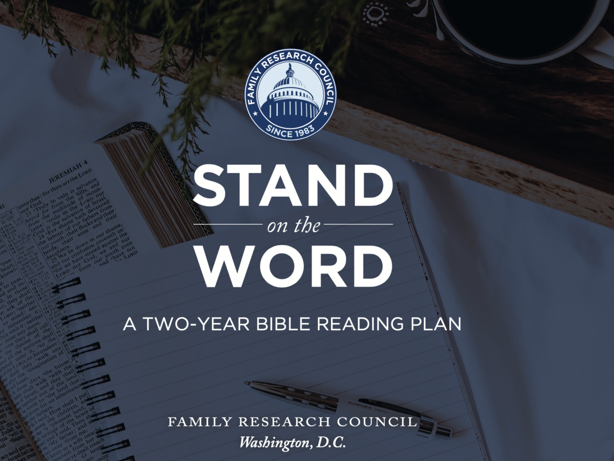FRC英文聖經兩年讀經計劃 Stand on the Word 2024-2025 presented by Family Research Council (FRC)